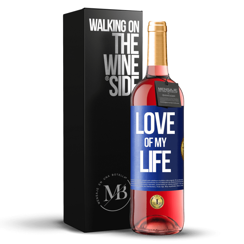 29,95 € Free Shipping | Rosé Wine ROSÉ Edition Love of my life Blue Label. Customizable label Young wine Harvest 2024 Tempranillo