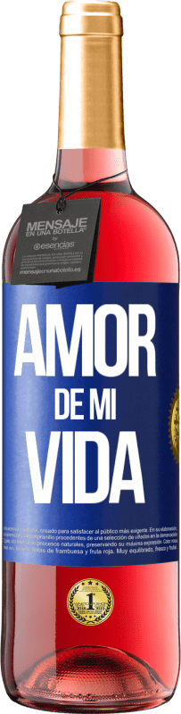 29,95 € Envío gratis | Vino Rosado Edición ROSÉ Amor de mi vida Etiqueta Azul. Etiqueta personalizable Vino joven Cosecha 2025 Tempranillo