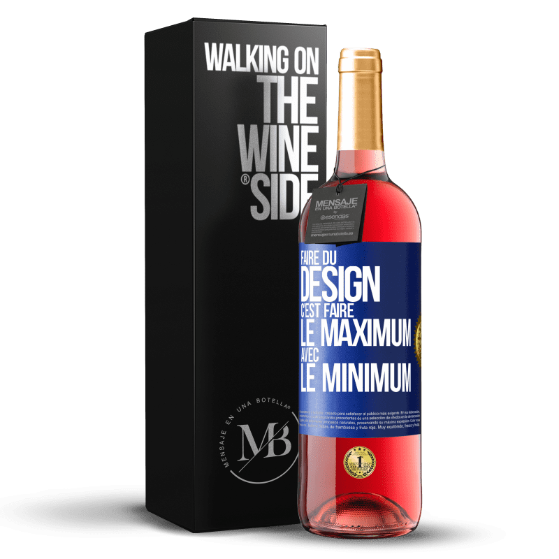 29,95 € Envoi gratuit | Vin rosé Édition ROSÉ Faire du design c'est faire le maximum avec le minimum Étiquette Bleue. Étiquette personnalisable Vin jeune Récolte 2023 Tempranillo