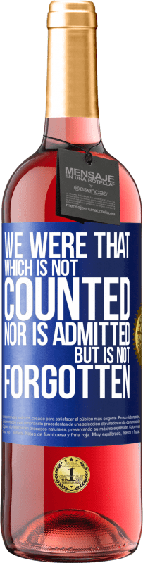 29,95 € | ロゼワイン ROSÉエディション 私たちは数えられず、認められず、忘れられないものでした 青いタグ. カスタマイズ可能なラベル 若いワイン 収穫 2025 Tempranillo