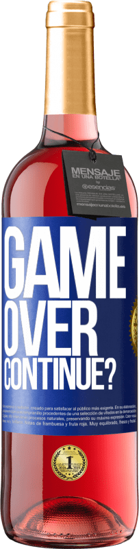 29,95 € | Vino Rosado Edición ROSÉ GAME OVER. Continue? Etiqueta Azul. Etiqueta personalizable Vino joven Cosecha 2024 Tempranillo