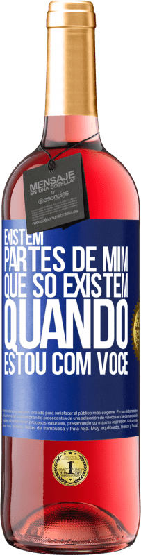 29,95 € | Vinho rosé Edição ROSÉ Existem partes de mim que só existem quando estou com você Etiqueta Azul. Etiqueta personalizável Vinho jovem Colheita 2024 Tempranillo