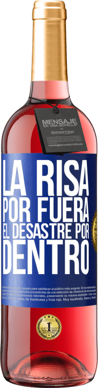 29,95 € Envío gratis | Vino Rosado Edición ROSÉ La risa por fuera, el desastre por dentro Etiqueta Azul. Etiqueta personalizable Vino joven Cosecha 2025 Tempranillo