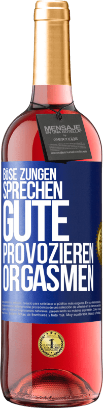 29,95 € Kostenloser Versand | Roséwein ROSÉ Ausgabe Böse Zungen sprechen, gute provozieren Orgasmen Blaue Markierung. Anpassbares Etikett Junger Wein Ernte 2023 Tempranillo