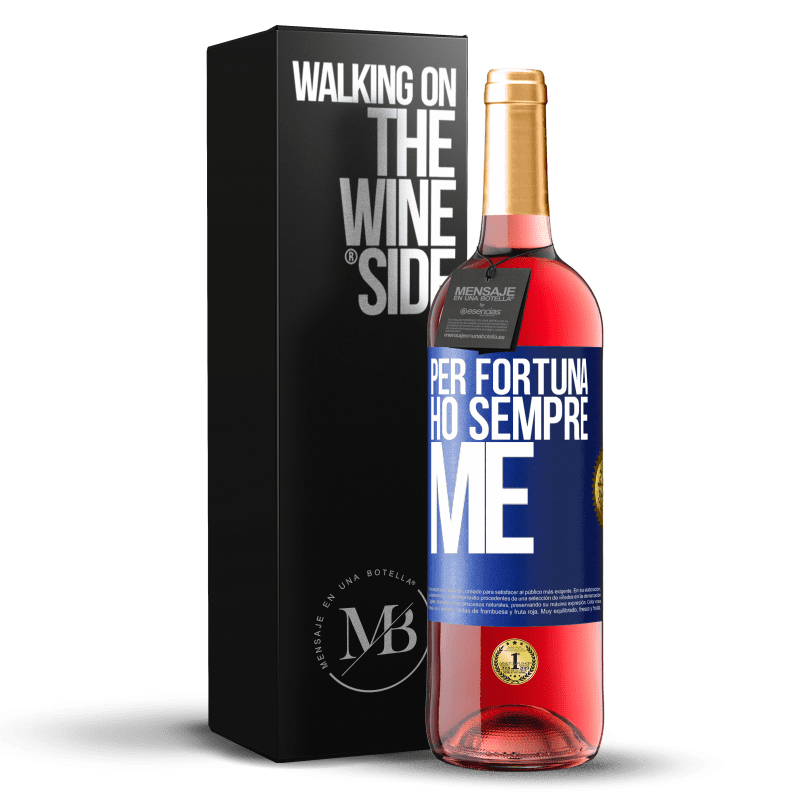 29,95 € Spedizione Gratuita | Vino rosato Edizione ROSÉ Per fortuna ho sempre me Etichetta Blu. Etichetta personalizzabile Vino giovane Raccogliere 2023 Tempranillo