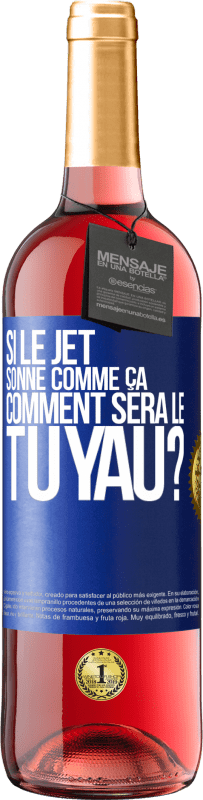 29,95 € Envoi gratuit | Vin rosé Édition ROSÉ Si le jet sonne comme ça, comment sera le tuyau? Étiquette Bleue. Étiquette personnalisable Vin jeune Récolte 2024 Tempranillo