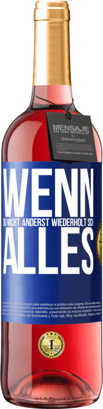 Kostenloser Versand | Roséwein ROSÉ Ausgabe Wenn du nicht änderst, wiederholt sich alles Blaue Markierung. Anpassbares Etikett Junger Wein Ernte 2023 Tempranillo