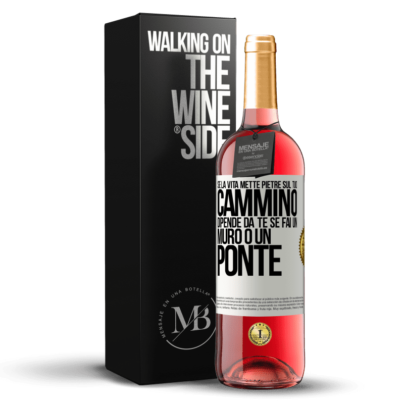 29,95 € Spedizione Gratuita | Vino rosato Edizione ROSÉ Se la vita mette pietre sul tuo cammino, dipende da te se fai un muro o un ponte Etichetta Bianca. Etichetta personalizzabile Vino giovane Raccogliere 2023 Tempranillo