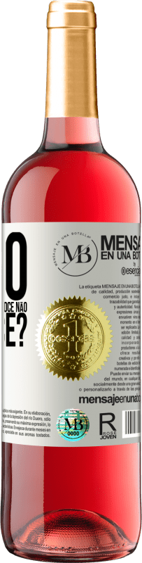 «como é que, sendo tão casulo, você não floresce?» Edição ROSÉ