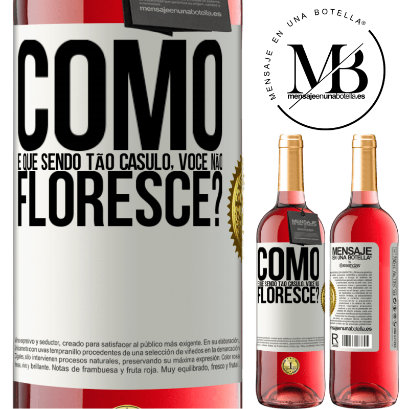 29,95 € Envio grátis | Vinho rosé Edição ROSÉ como é que, sendo tão casulo, você não floresce? Etiqueta Branca. Etiqueta personalizável Vinho jovem Colheita 2024 Tempranillo