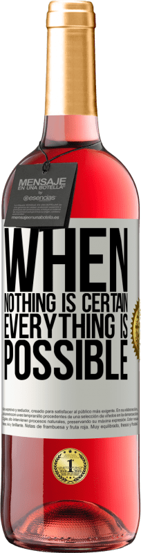 29,95 € | Rosé Wine ROSÉ Edition When nothing is certain, everything is possible White Label. Customizable label Young wine Harvest 2023 Tempranillo