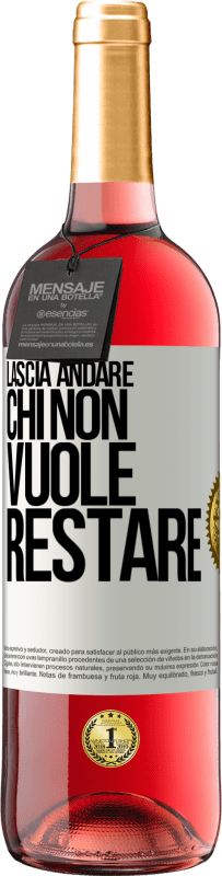 29,95 € Spedizione Gratuita | Vino rosato Edizione ROSÉ Lascia andare chi non vuole restare Etichetta Bianca. Etichetta personalizzabile Vino giovane Raccogliere 2025 Tempranillo