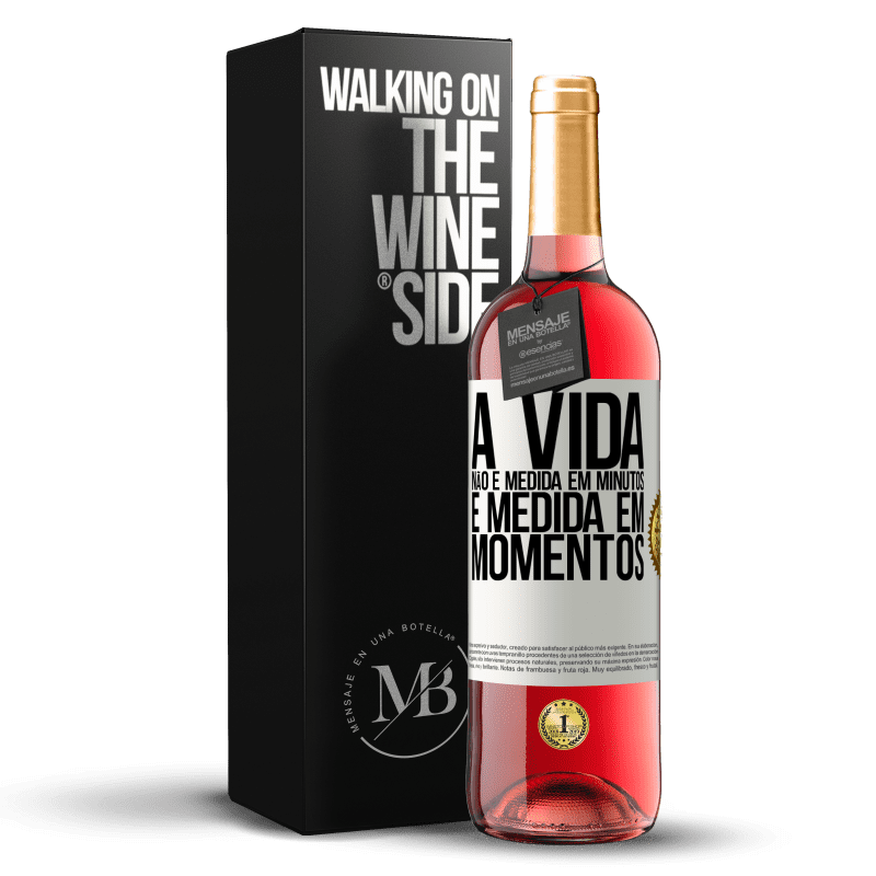 29,95 € Envio grátis | Vinho rosé Edição ROSÉ A vida não é medida em minutos, é medida em momentos Etiqueta Branca. Etiqueta personalizável Vinho jovem Colheita 2023 Tempranillo