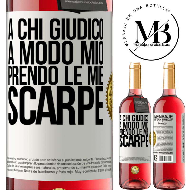 29,95 € Spedizione Gratuita | Vino rosato Edizione ROSÉ A chi giudico a modo mio, prendo le mie scarpe Etichetta Bianca. Etichetta personalizzabile Vino giovane Raccogliere 2025 Tempranillo