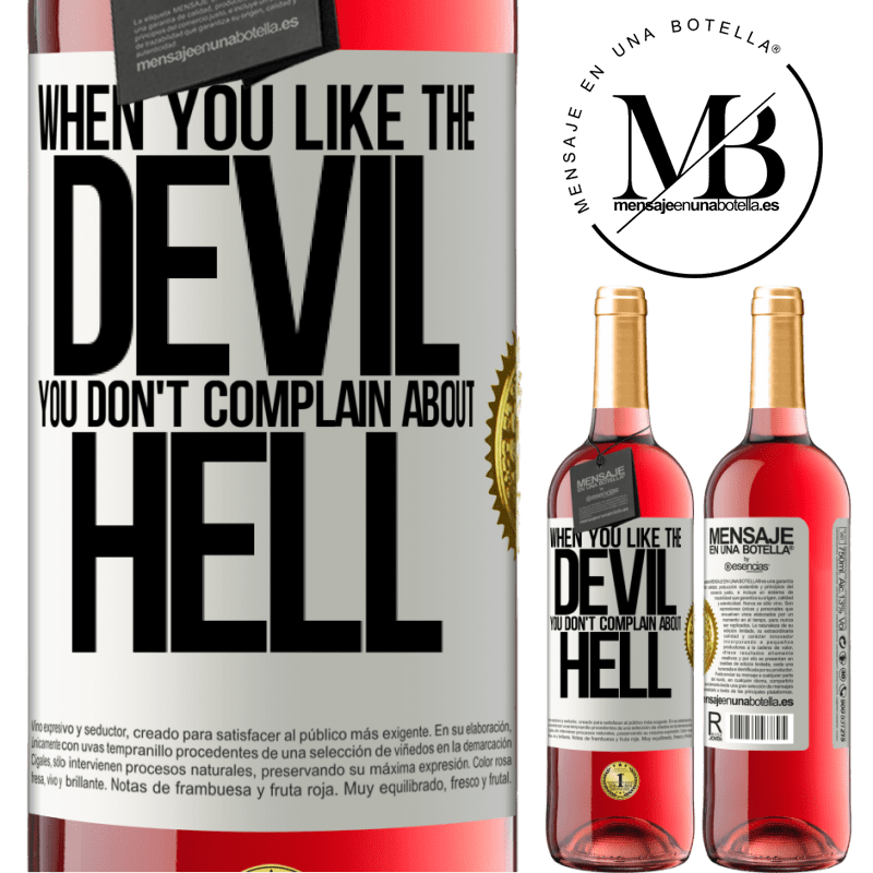 29,95 € Free Shipping | Rosé Wine ROSÉ Edition When you like the devil you don't complain about hell White Label. Customizable label Young wine Harvest 2022 Tempranillo