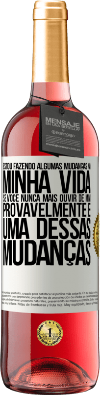 29,95 € | Vinho rosé Edição ROSÉ Estou fazendo algumas mudanças na minha vida. Se você nunca mais ouvir de mim, provavelmente é uma dessas mudanças Etiqueta Branca. Etiqueta personalizável Vinho jovem Colheita 2024 Tempranillo