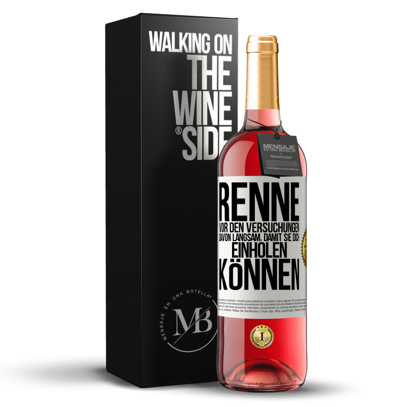 29,95 € Kostenloser Versand | Roséwein ROSÉ Ausgabe Renne vor den Versuchungen davon. Langsam, damit sie dich einholen können Weißes Etikett. Anpassbares Etikett Junger Wein Ernte 2024 Tempranillo