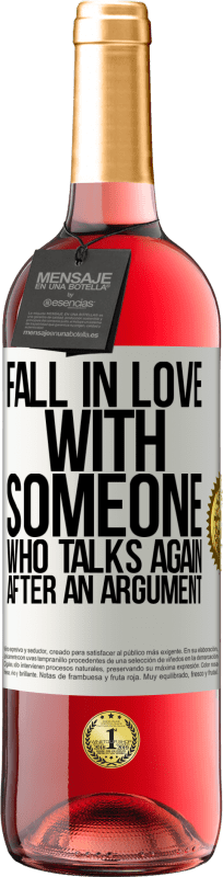 29,95 € | Rosé Wine ROSÉ Edition Fall in love with someone who talks again after an argument White Label. Customizable label Young wine Harvest 2023 Tempranillo