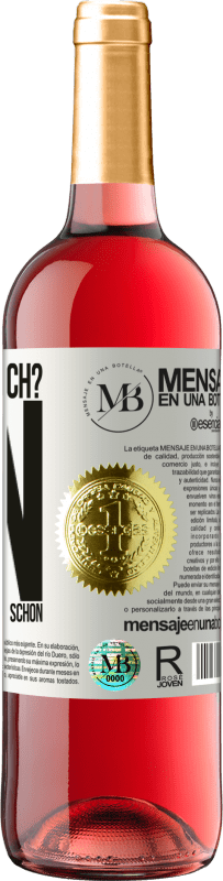 «Wie alt bin ich? EIN. Die anderen hatten sie schon» ROSÉ Ausgabe