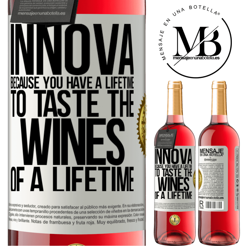 29,95 € Free Shipping | Rosé Wine ROSÉ Edition Innova, because you have a lifetime to taste the wines of a lifetime White Label. Customizable label Young wine Harvest 2023 Tempranillo