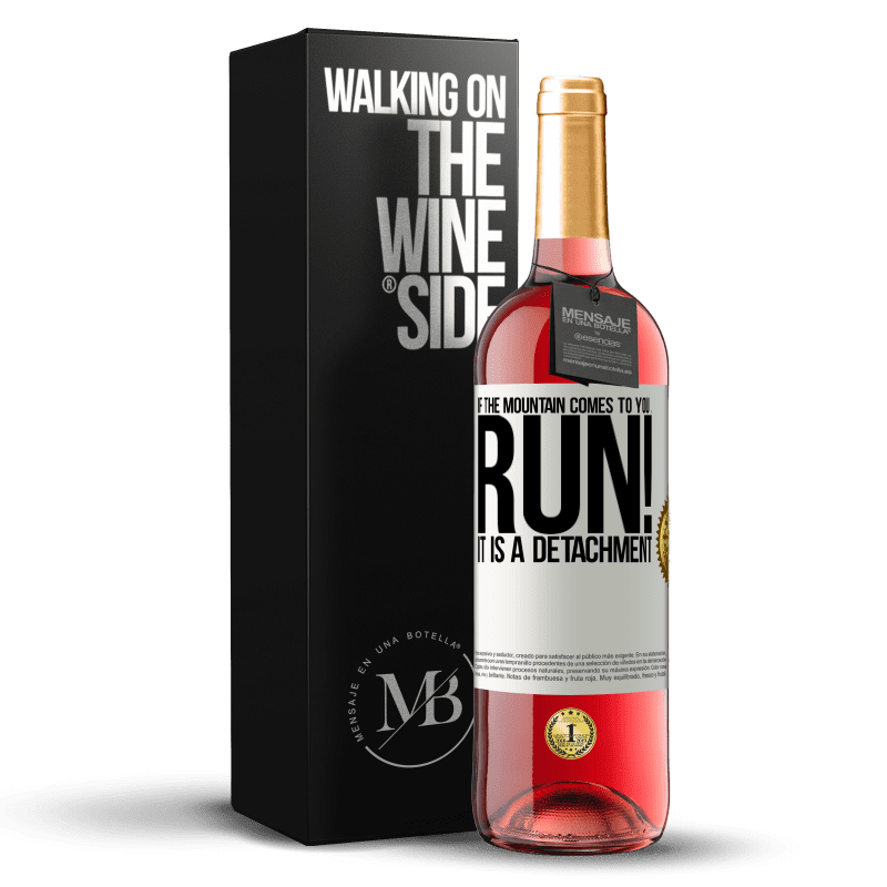 29,95 € Free Shipping | Rosé Wine ROSÉ Edition If the mountain comes to you ... Run! It is a detachment White Label. Customizable label Young wine Harvest 2022 Tempranillo