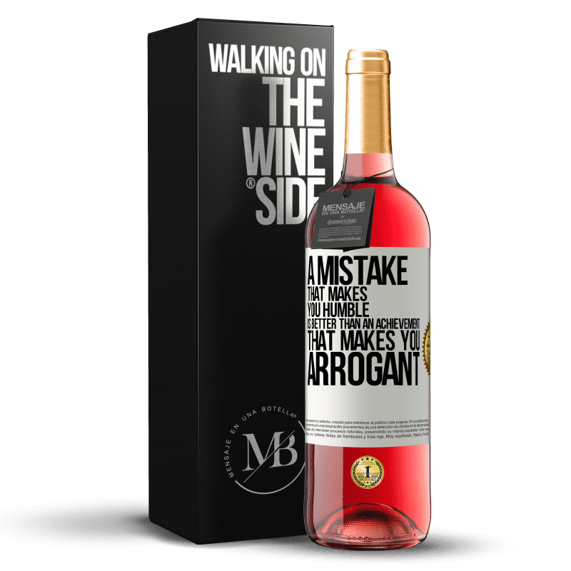 29,95 € Free Shipping | Rosé Wine ROSÉ Edition A mistake that makes you humble is better than an achievement that makes you arrogant White Label. Customizable label Young wine Harvest 2023 Tempranillo