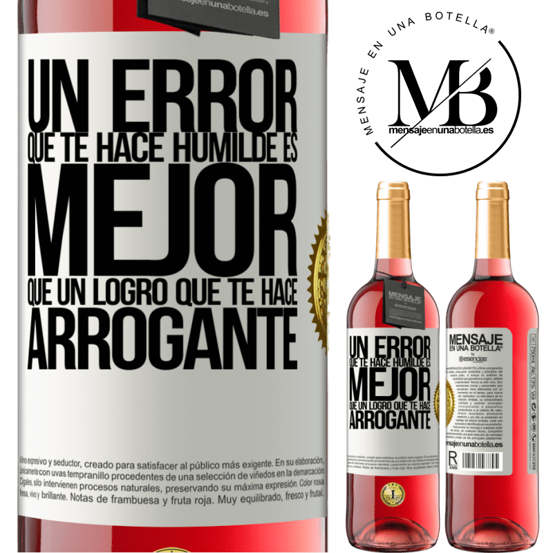 29,95 € Envío gratis | Vino Rosado Edición ROSÉ Un error que te hace humilde es mejor que un logro que te hace arrogante Etiqueta Blanca. Etiqueta personalizable Vino joven Cosecha 2024 Tempranillo