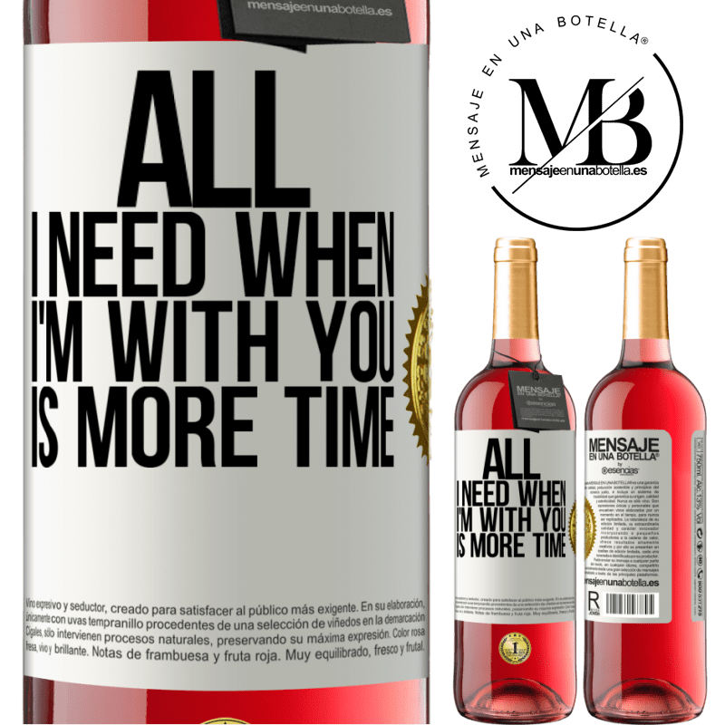 29,95 € Free Shipping | Rosé Wine ROSÉ Edition All I need when I'm with you is more time White Label. Customizable label Young wine Harvest 2022 Tempranillo