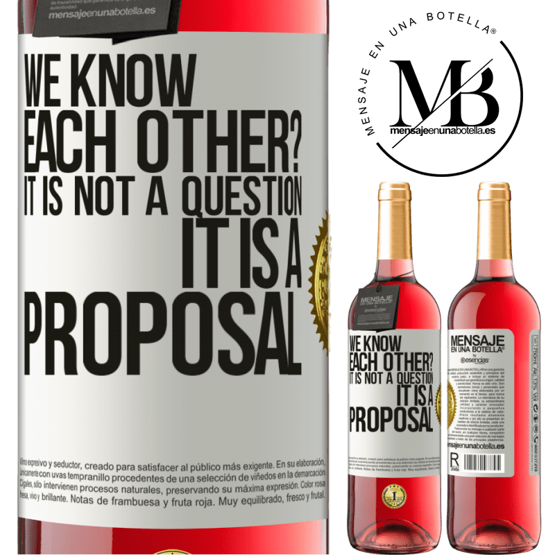 24,95 € Free Shipping | Rosé Wine ROSÉ Edition We know each other? It is not a question, it is a proposal White Label. Customizable label Young wine Harvest 2021 Tempranillo