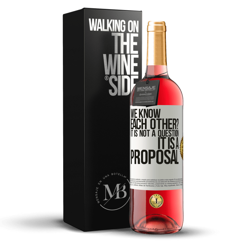 29,95 € Free Shipping | Rosé Wine ROSÉ Edition We know each other? It is not a question, it is a proposal White Label. Customizable label Young wine Harvest 2024 Tempranillo