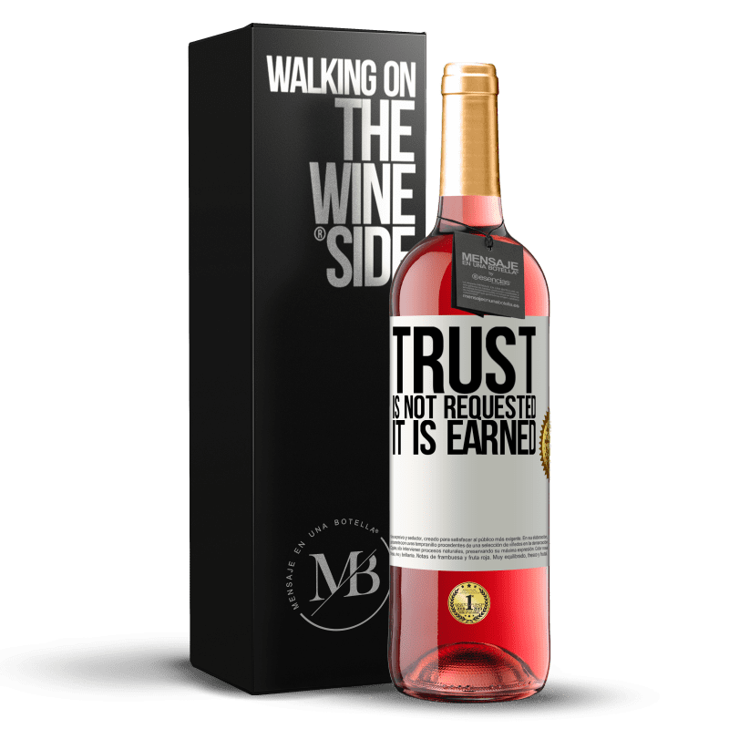 29,95 € Бесплатная доставка | Розовое вино Издание ROSÉ Доверие не запрашивается, оно заработано Белая этикетка. Настраиваемая этикетка Молодое вино Урожай 2023 Tempranillo