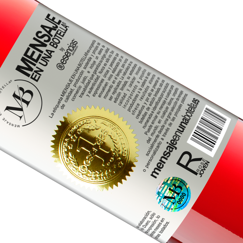 Edição Limitada. «A confiança não é solicitada, é conquistada» Edição ROSÉ