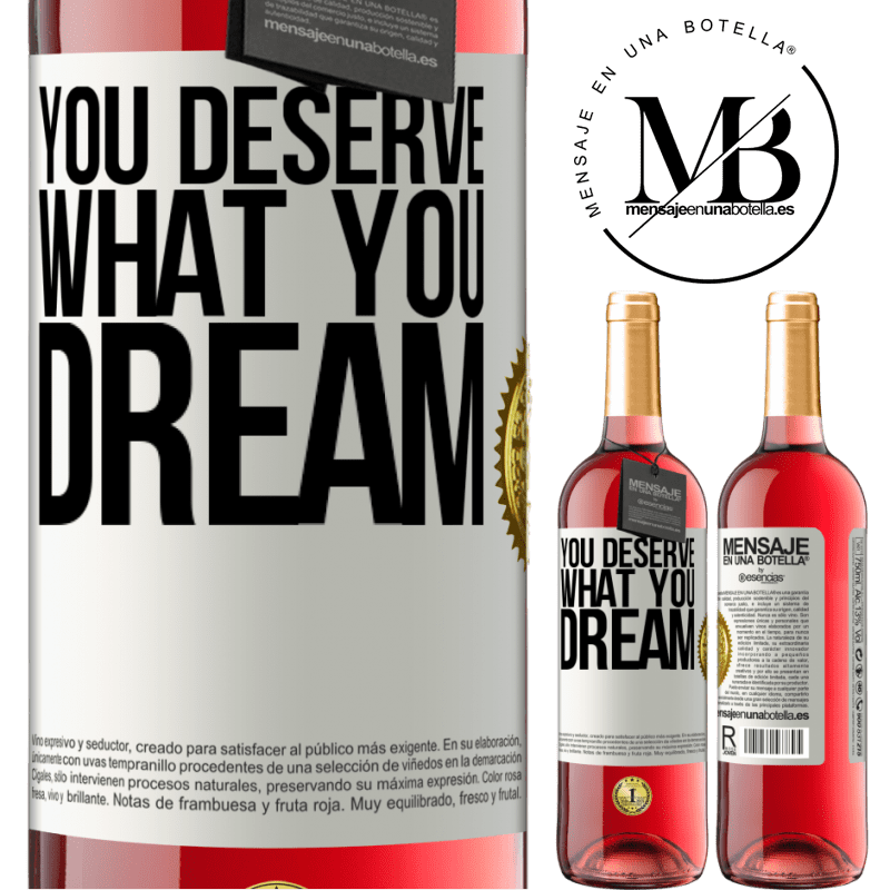 29,95 € Free Shipping | Rosé Wine ROSÉ Edition You deserve what you dream White Label. Customizable label Young wine Harvest 2021 Tempranillo