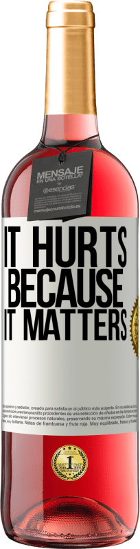 29,95 € | Rosé Wine ROSÉ Edition It hurts because it matters White Label. Customizable label Young wine Harvest 2025 Tempranillo