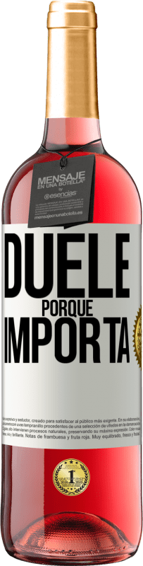 29,95 € Envío gratis | Vino Rosado Edición ROSÉ Duele porque importa Etiqueta Blanca. Etiqueta personalizable Vino joven Cosecha 2025 Tempranillo