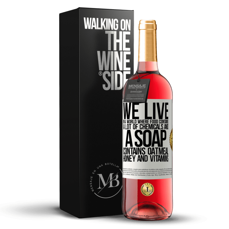 29,95 € Free Shipping | Rosé Wine ROSÉ Edition We live in a world where food contains a lot of chemicals and a soap contains oatmeal, honey and vitamins White Label. Customizable label Young wine Harvest 2025 Tempranillo