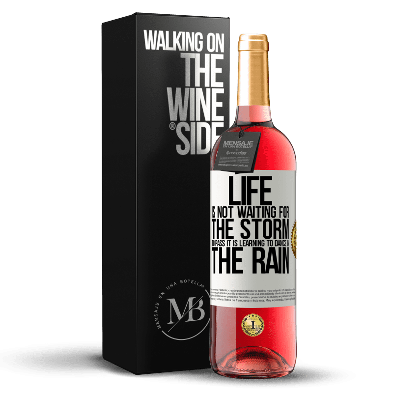29,95 € Free Shipping | Rosé Wine ROSÉ Edition Life is not waiting for the storm to pass. It is learning to dance in the rain White Label. Customizable label Young wine Harvest 2024 Tempranillo