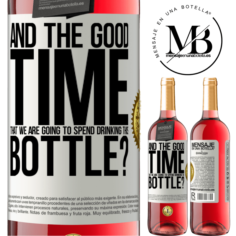 29,95 € Free Shipping | Rosé Wine ROSÉ Edition and the good time that we are going to spend drinking this bottle? White Label. Customizable label Young wine Harvest 2024 Tempranillo