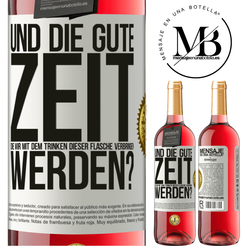 29,95 € Kostenloser Versand | Roséwein ROSÉ Ausgabe Und der schöne Moment, den wir mit dem Trinken dieser Flasche verbringen werden? Weißes Etikett. Anpassbares Etikett Junger Wein Ernte 2024 Tempranillo
