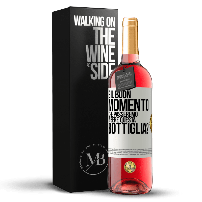 29,95 € Spedizione Gratuita | Vino rosato Edizione ROSÉ e il buon momento che passeremo a bere questa bottiglia? Etichetta Bianca. Etichetta personalizzabile Vino giovane Raccogliere 2024 Tempranillo
