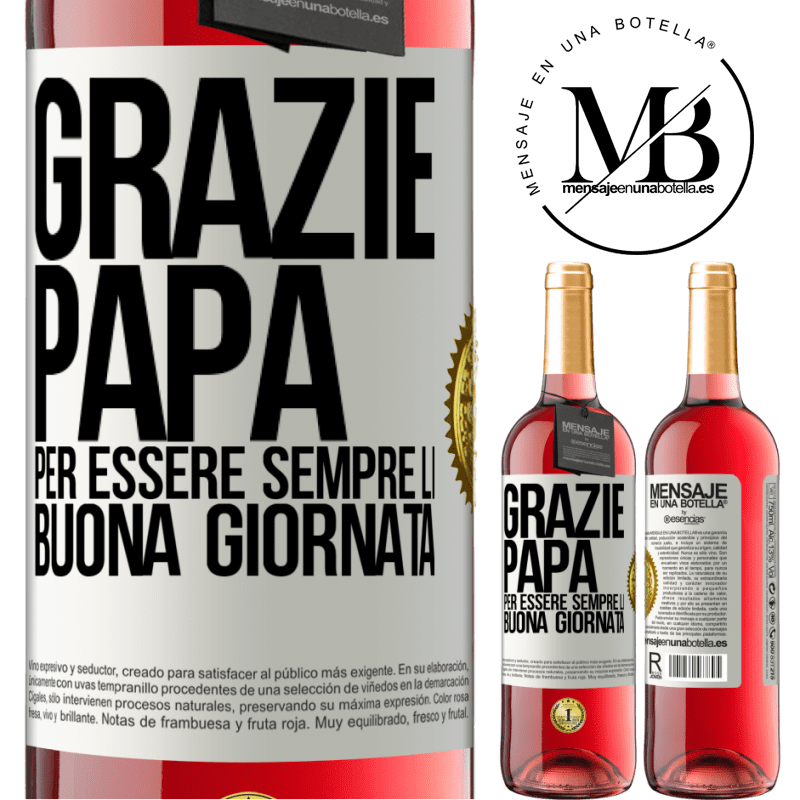 29,95 € Spedizione Gratuita | Vino rosato Edizione ROSÉ Grazie papà, per essere sempre lì. Buona giornata Etichetta Bianca. Etichetta personalizzabile Vino giovane Raccogliere 2024 Tempranillo