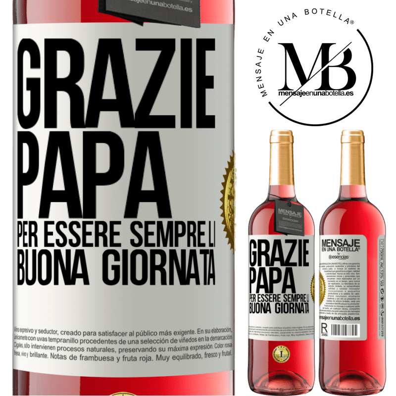 29,95 € Spedizione Gratuita | Vino rosato Edizione ROSÉ Grazie papà, per essere sempre lì. Buona giornata Etichetta Bianca. Etichetta personalizzabile Vino giovane Raccogliere 2025 Tempranillo