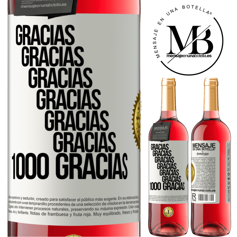 29,95 € Envío gratis | Vino Rosado Edición ROSÉ Gracias, Gracias, Gracias, Gracias, Gracias, Gracias 1000 Gracias! Etiqueta Blanca. Etiqueta personalizable Vino joven Cosecha 2023 Tempranillo