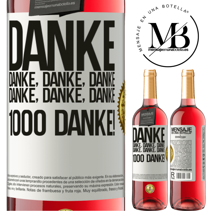 29,95 € Kostenloser Versand | Roséwein ROSÉ Ausgabe Danke Danke, Danke, Danke Danke, Danke, Danke 1000 Mal Danke! Weißes Etikett. Anpassbares Etikett Junger Wein Ernte 2023 Tempranillo