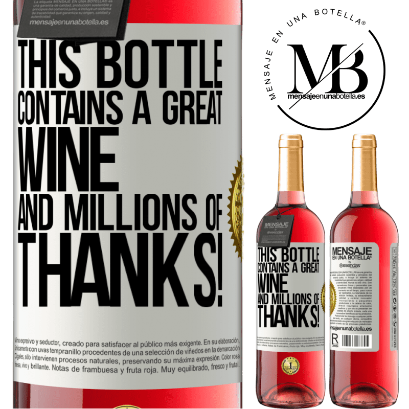 29,95 € Free Shipping | Rosé Wine ROSÉ Edition This bottle contains a great wine and millions of THANKS! White Label. Customizable label Young wine Harvest 2023 Tempranillo