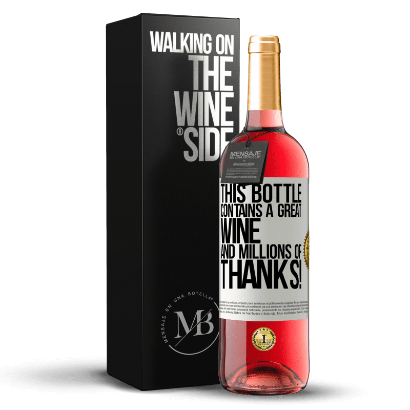 29,95 € Free Shipping | Rosé Wine ROSÉ Edition This bottle contains a great wine and millions of THANKS! White Label. Customizable label Young wine Harvest 2022 Tempranillo