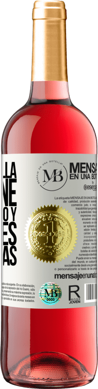 «Esta botella contiene un gran vino y millones de GRACIAS!» Edición ROSÉ