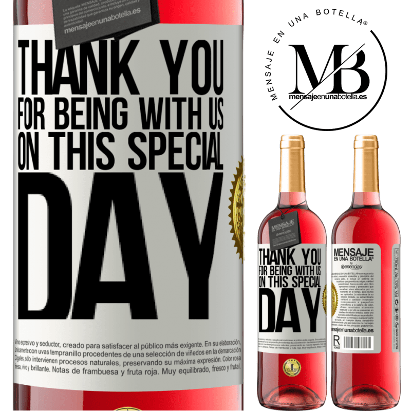 24,95 € Free Shipping | Rosé Wine ROSÉ Edition Thank you for being with us on this special day White Label. Customizable label Young wine Harvest 2021 Tempranillo