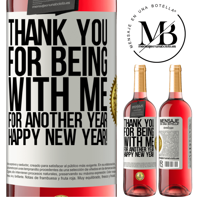 29,95 € Free Shipping | Rosé Wine ROSÉ Edition Thank you for being with me for another year. Happy New Year! White Label. Customizable label Young wine Harvest 2024 Tempranillo