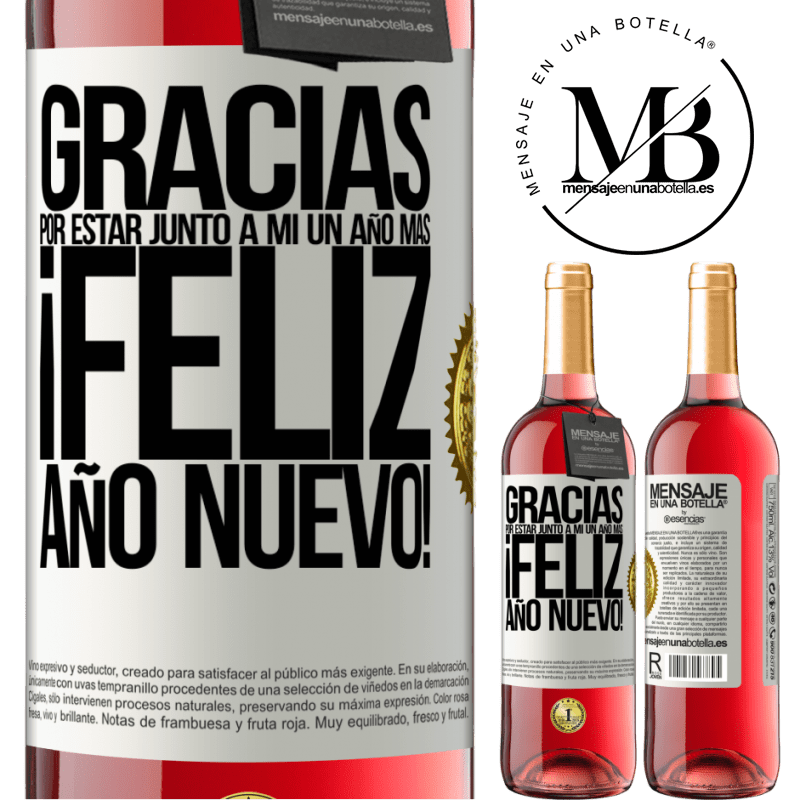 29,95 € Envío gratis | Vino Rosado Edición ROSÉ Gracias por estar junto a mí un año más. Feliz Año Nuevo! Etiqueta Blanca. Etiqueta personalizable Vino joven Cosecha 2024 Tempranillo